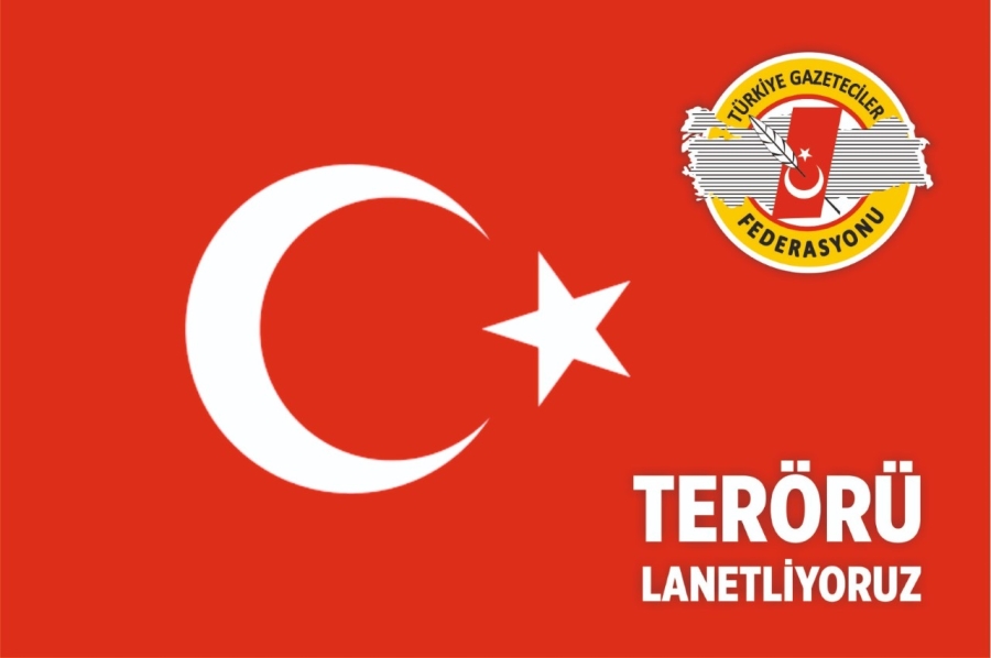 TGF: TERÖRÜ LANETLİYORUZ