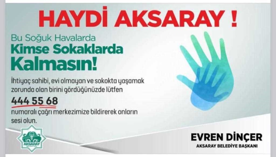 Aksaray Belediye Başkanı Evren Dinçer,yine vicdanların sesi oldu