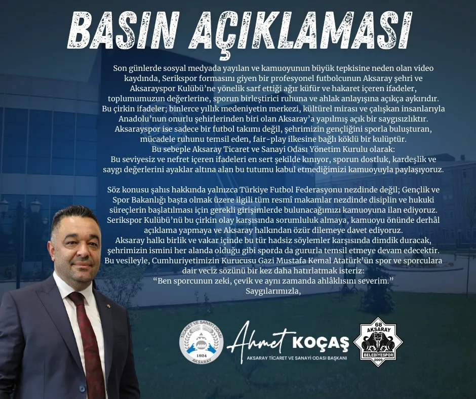 Aksaray Ticaret ve Sanayi Odası’ndan Sert Kınama!