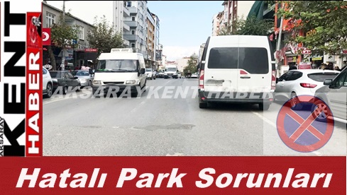 Hatalı Park Sorunları