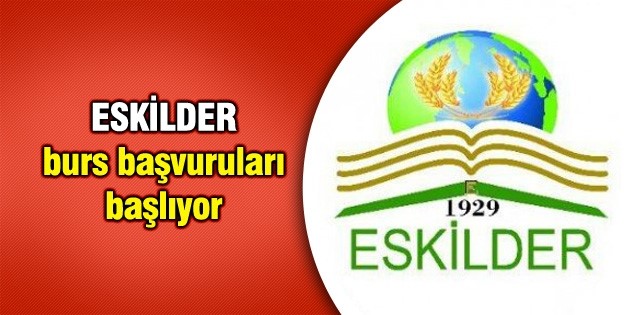 Eskilder 2018-2019 Burs Başvuruları başlıyor